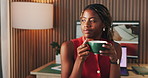 Black woman, coffee and thinking with remote work from home, break and smile with beverage. African person, drink and reflection with perspective, freelance career and inspiration with cup at house