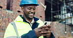 Black man, reading or phone on construction site with schedule, building app or happy for progress. Contractor, engineer or mobile at worksite for assessment, review or smile for compliance feedback