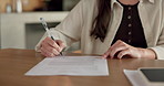 Woman, hands and writing in home with document, lease contract signature and form for administration. Person, sign legal paperwork or rental agreement in house with insurance policy, mortgage or loan