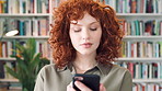Student, woman and scroll in library with phone, education and email notification for college course. Person, reading or typing on campus with tech, research curriculum and mobile app for university.