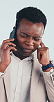 Confused, business and black man in studio with phone call, bad signal and faulty speaker. Stress, male person and concern with mobile malfunction, low volume and internet issues on white background