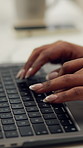 Laptop, person and hands typing with email, copywriting or editing newsletter with ad review. Keyboard, woman and copywriter with project, article campaign and research online for story development