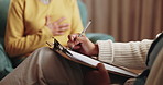 Clipboard, therapy and hands of woman in counseling, session and consulting for emotional support. Psychology, conversation and person with therapist for mental health, evaluation and writing notes