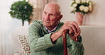 Serious, old man and thinking with walking stick in home, retirement and memory on break and balance. Remember, nostalgia and senior person with disability, reflection and support with cane in house