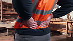 Man, hands and construction worker on site with back injury, pain or accident with muscle sprain. Contractor, arthritis and civil engineer with bad posture for inflammation, sore or spinal bruise.