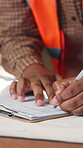 Construction, hands and man with clipboard, writing and paperwork for compliance report for building. Supervisor, manager and person with documents for planning, inventory or checklist for production