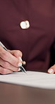 Woman, hands and writing with documents for legal agreement, business contract or insurance policy. Closeup, female person or signature with paperwork for company registration, deal or application