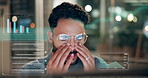 Hologram, tired and trading with business man in office at night for eye strain or graph overlay. Dashboard, fatigue and stock market research with exhausted person at work for investment planning