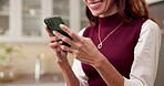Hands, texting and happy woman with phone, home and communication with contact on social media app. Typing, message and mature person with mobile, internet connection and chatting on web in house