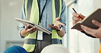 Tablet, hands and discussion with engineer writing feedback, construction and project management. Tech, notebook and people planning with building checklist, team report and development at site